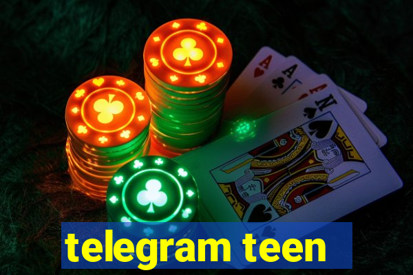 telegram teen -18